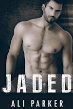 Jaded