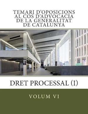 Volum VI Temari Oposicions Cos Advocacia Generalitat