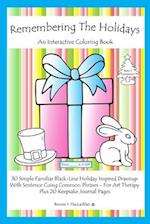 Remembering The Holidays - Book 1 Companion: Dementia, Alzheimer's, Seniors Interactive Holiday Coloring Book 