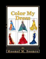 Color My Dress: Fashion is life! 