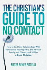The Christian's Guide to No Contact