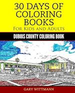 30 Days of Coloring Book for Kids and Adult Dubois County Portrait Pictures