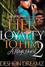 Her Loyalty to Him 2