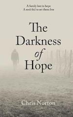 The Darkness of Hope