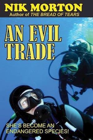 An Evil Trade