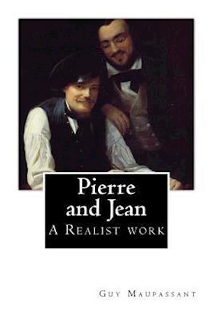 Pierre and Jean