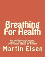 Breathing for Health