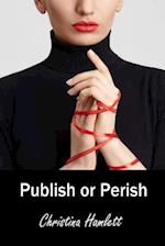 Publish or Perish