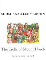 The Trolls of Mount Horeb Coloring Book