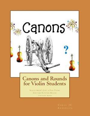 Canons and Rounds for Violin Students