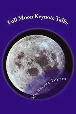 Full Moon Keynote Talks
