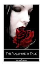 The Vampyre, a Tale.