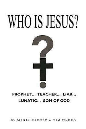 Who Is Jesus?