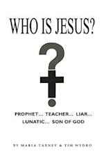 Who Is Jesus?