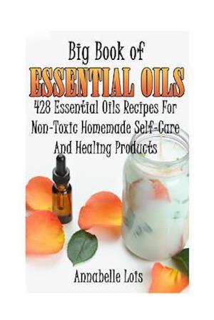 Big Book of Essential Oils