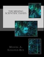 The Missing Scientific Essays