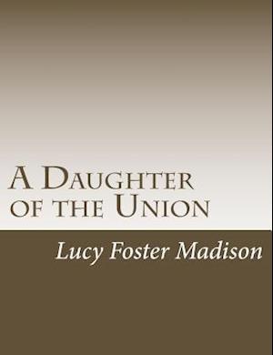 A Daughter of the Union