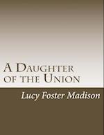 A Daughter of the Union