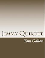 Jimmy Quixote