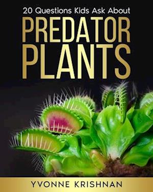 Predator Plants