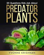 Predator Plants