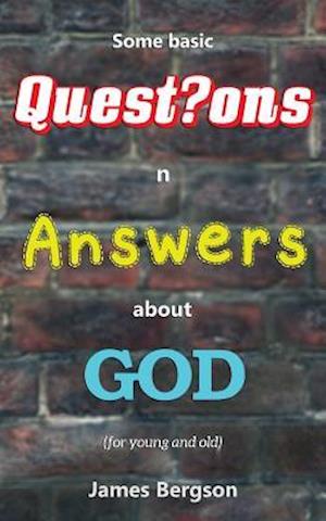 Some basic Questions n Answers about GOD