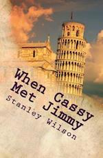 When Cassy Met Jimmy