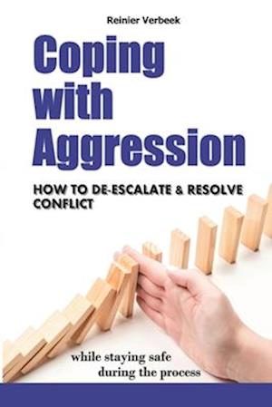 Coping with Aggression