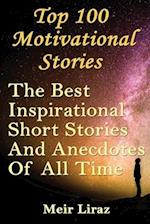 Top 100 Motivational Stories