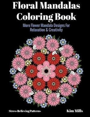 Floral Mandalas Coloring Book