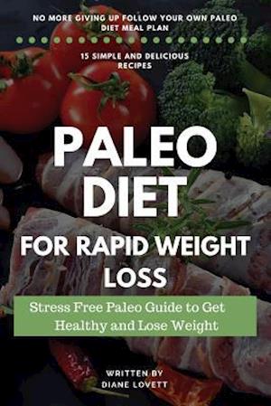 Paleo Diet for Rapid Weight Loss