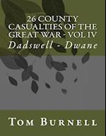 26 County Casualties of the Great War Volume IV