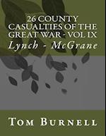 26 County Casualties of the Great War Volume IX