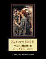 My Sweet Rose II: Waterhouse cross stitch pattern 