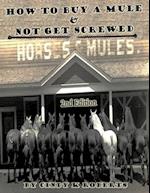 How to Buy a Mule & Not Get Screwed