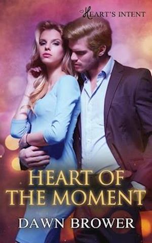 Heart of the Moment