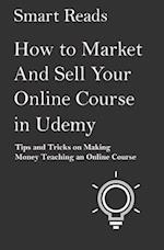 How to Market and Sell Your Online Course in Udemy