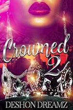 Crowned 2