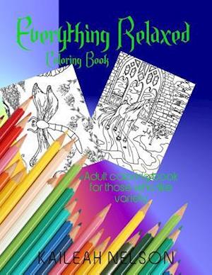 Everything Relaxed Coloring Book