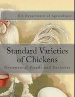 Standard Varieties of Chickens