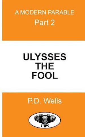 Ulysses the Fool