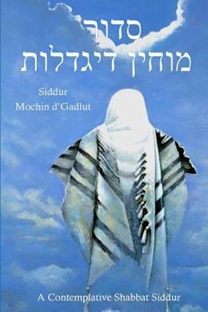 Siddur Mochin d'Gadlut