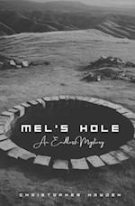 Mel's Hole