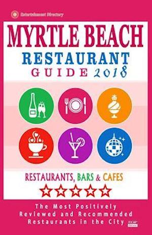 Myrtle Beach Restaurant Guide 2018