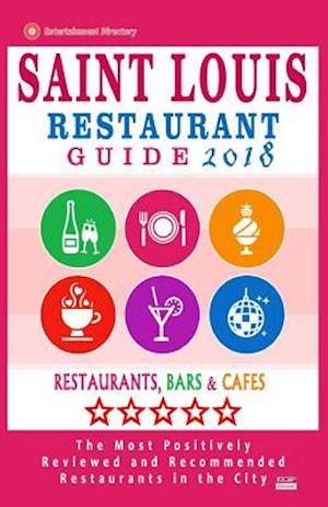 Saint Louis Restaurant Guide 2018