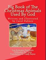 Big Book of the Christmas Animals Used by God