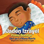 Jaden Izrayel, Prens Bondye