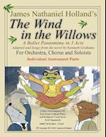 The Wind in the Willows: A Ballet Pantomime in Three Acts: Individual Instrumental Parts 