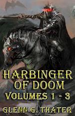 Harbinger of Doom (Volumes 1 - 3)