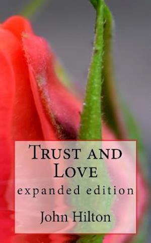 Trust and Love